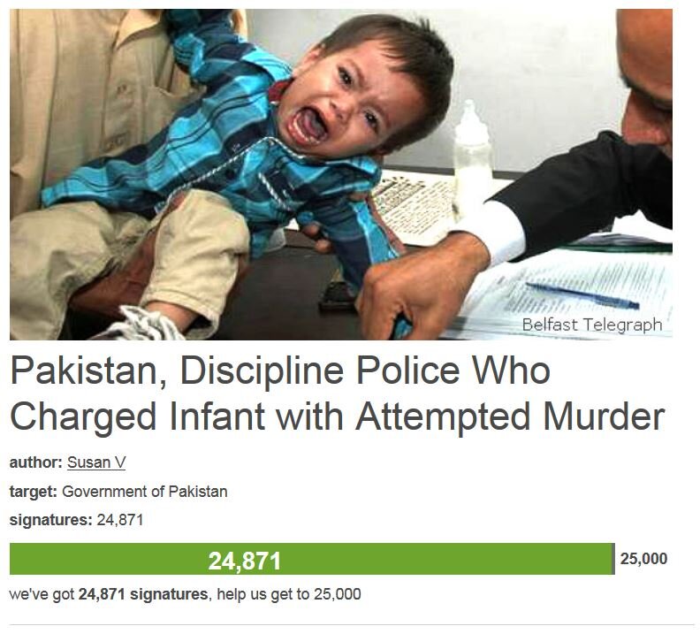 Petition #43: Pakistan, Discipline Police Who Charged Infant With Attempted Murder