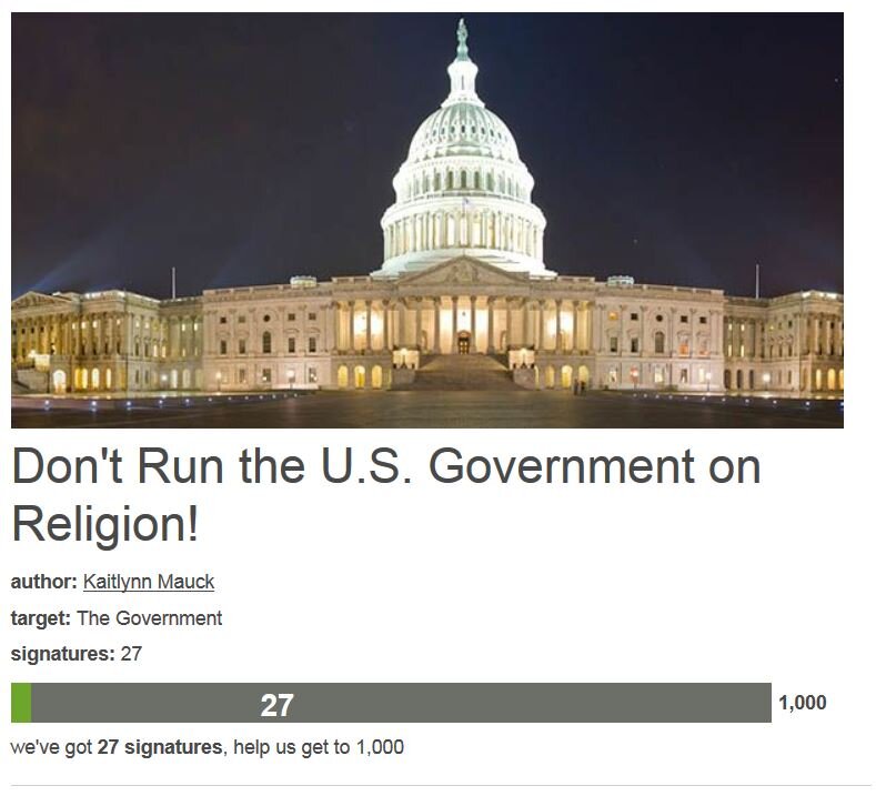 Petition #52: Don't Run The U.S. Government On Religion!