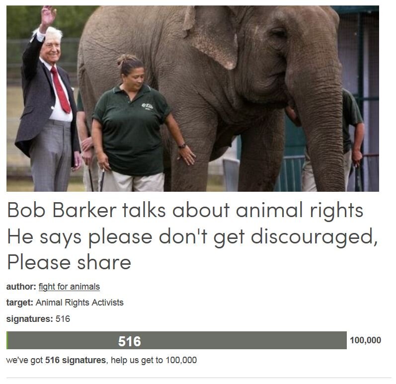 Petition #56: Bob Barker Talks About Animal Rights He Says Please Don't Get Discouraged, Please Share