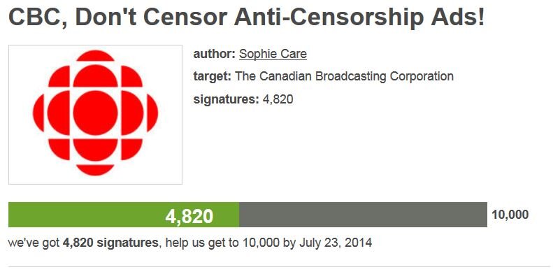 Petition #92: CBC, Don't Censor Anti-Censorship Ads!
