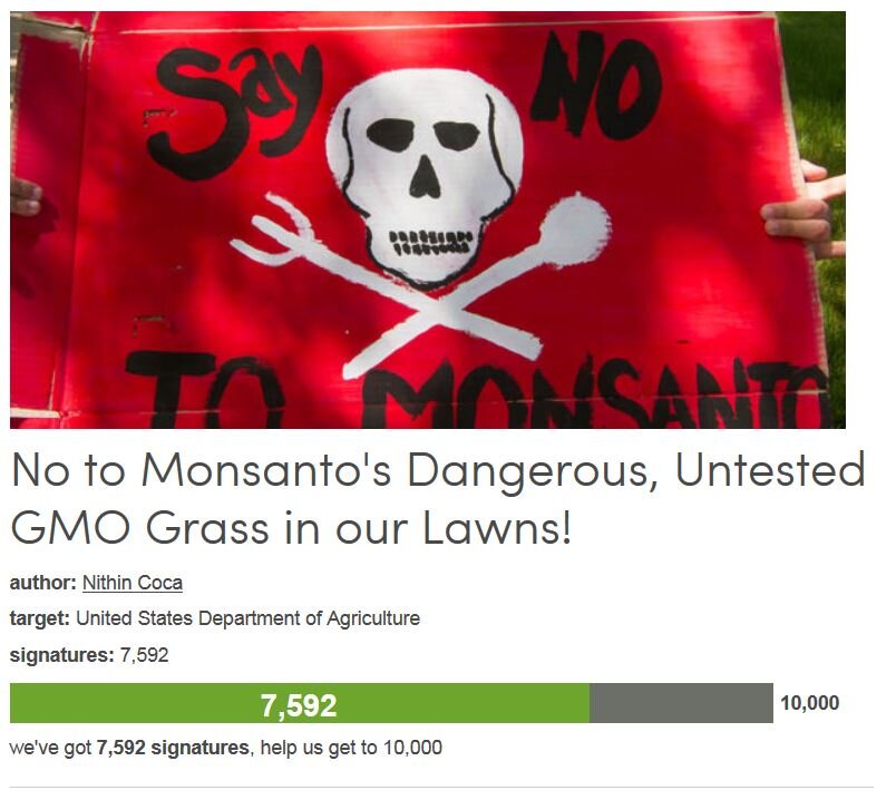 Petition #97: No To Monsanto's Dangerous, Untested GMO Grass In Our Lawns!