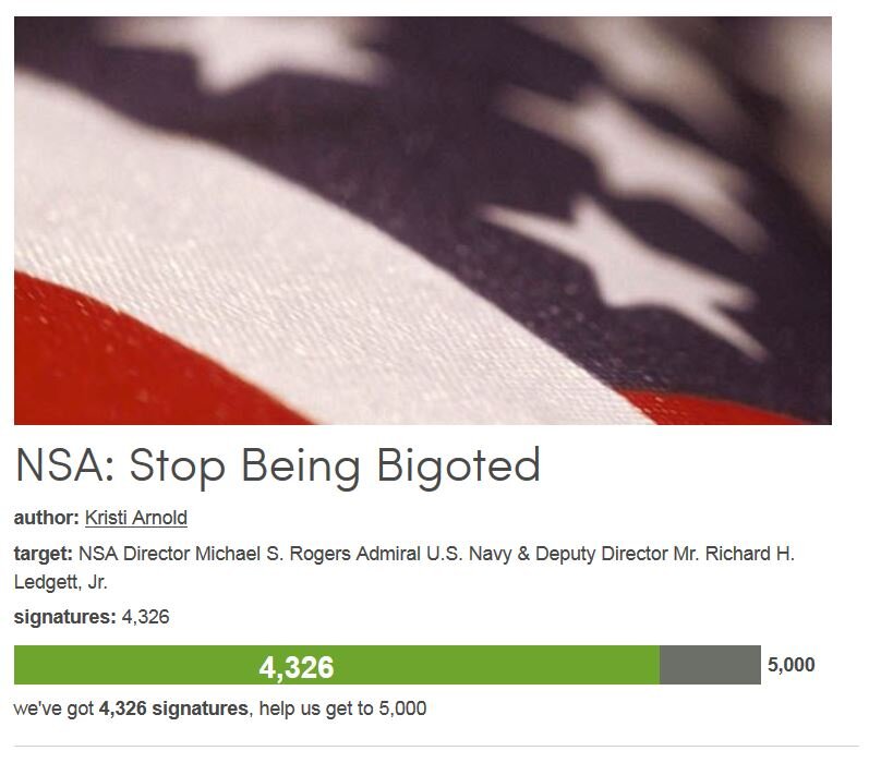 Petition #137: NSA: Stop Being Bigoted