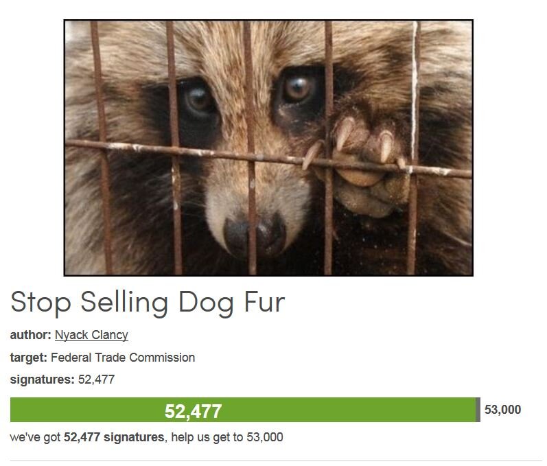 Petition #138: Stop Selling Dog Fur