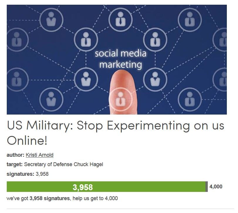 Petition #140: US Military: Stop Experimenting On Us Online!