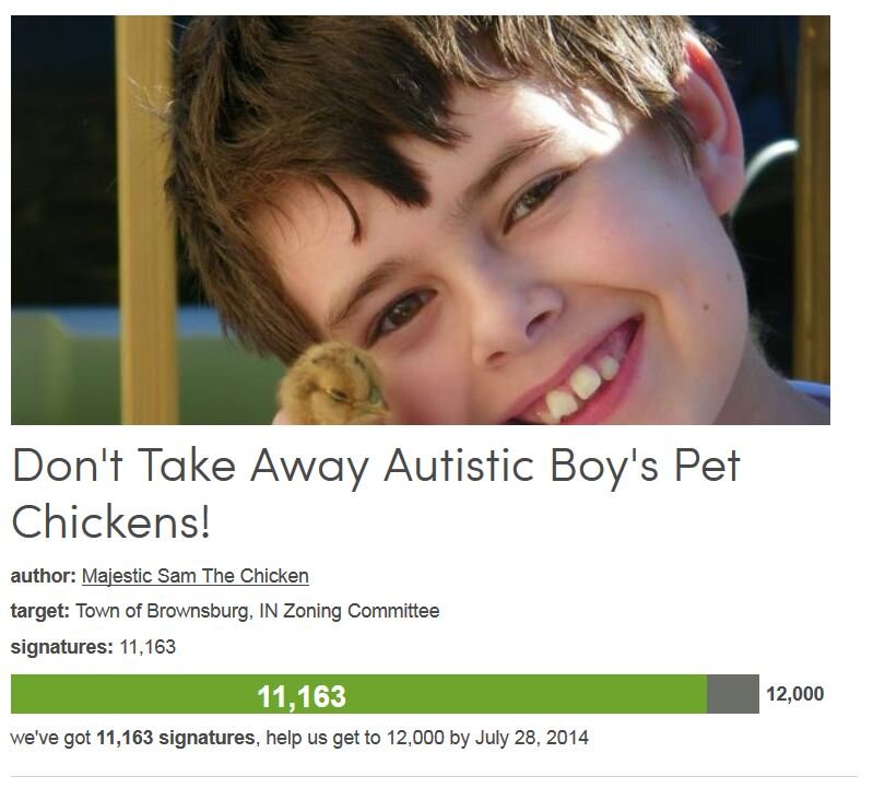 Petition #149: Don't Take Away Autistic Boy's Pet Chickens!