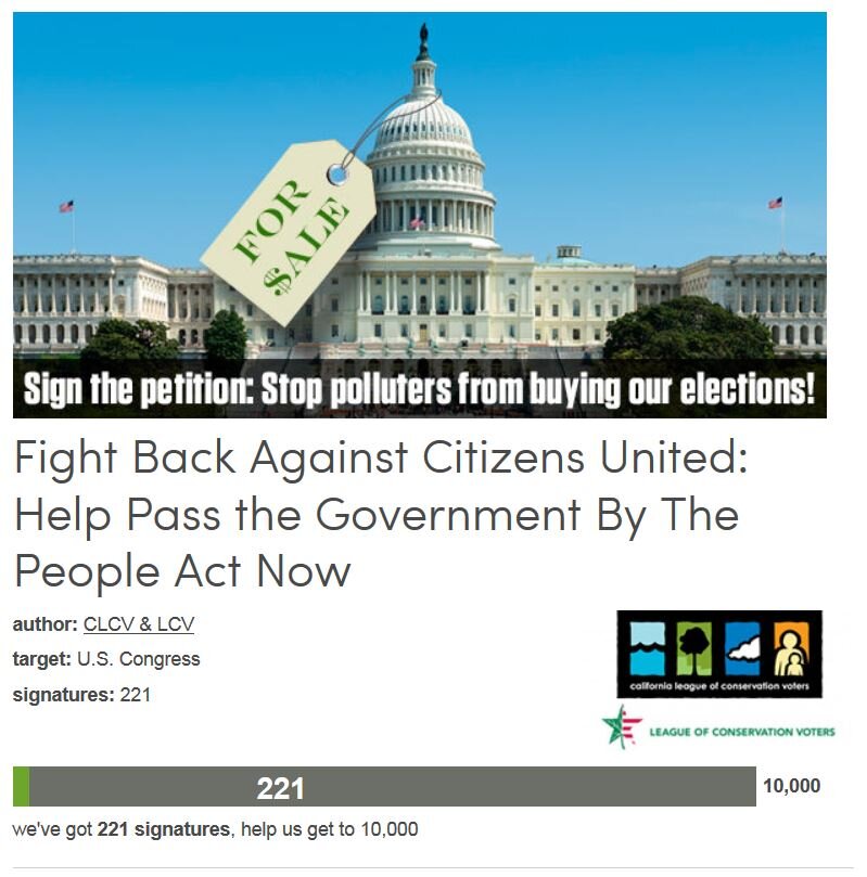 Petition #166: Fight Back Against Citizens United: Help Pass The Government By The People Act Now