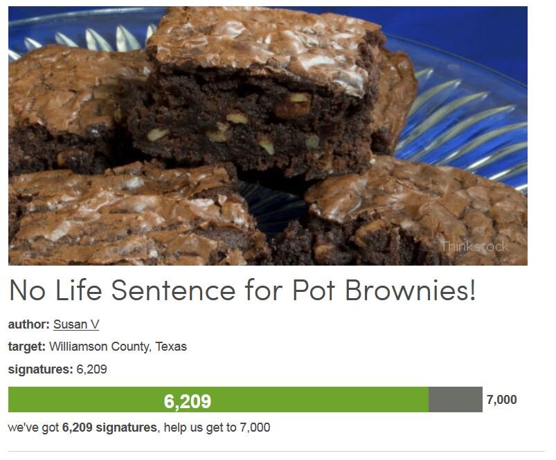 Petition #172: No Life Sentence For Pot Brownies!