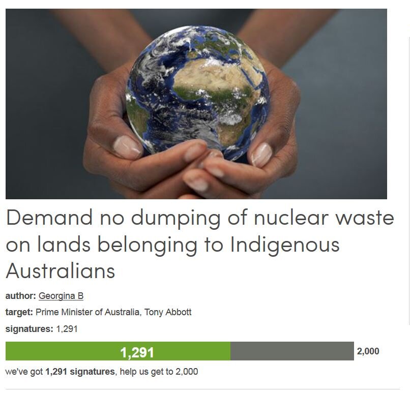 Petition #185: Demand No Dumping Of Nuclear Waste On Lands Belonging To Indigenous Australians