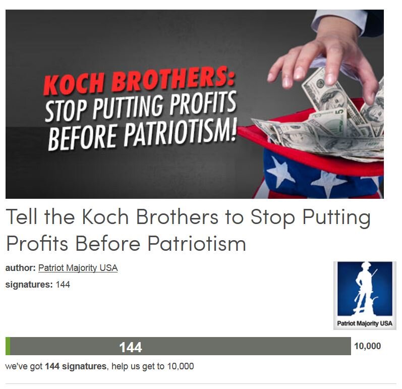 Petition #196: Tell The Koch Brothers To Stop Putting Profits Before Patriotism