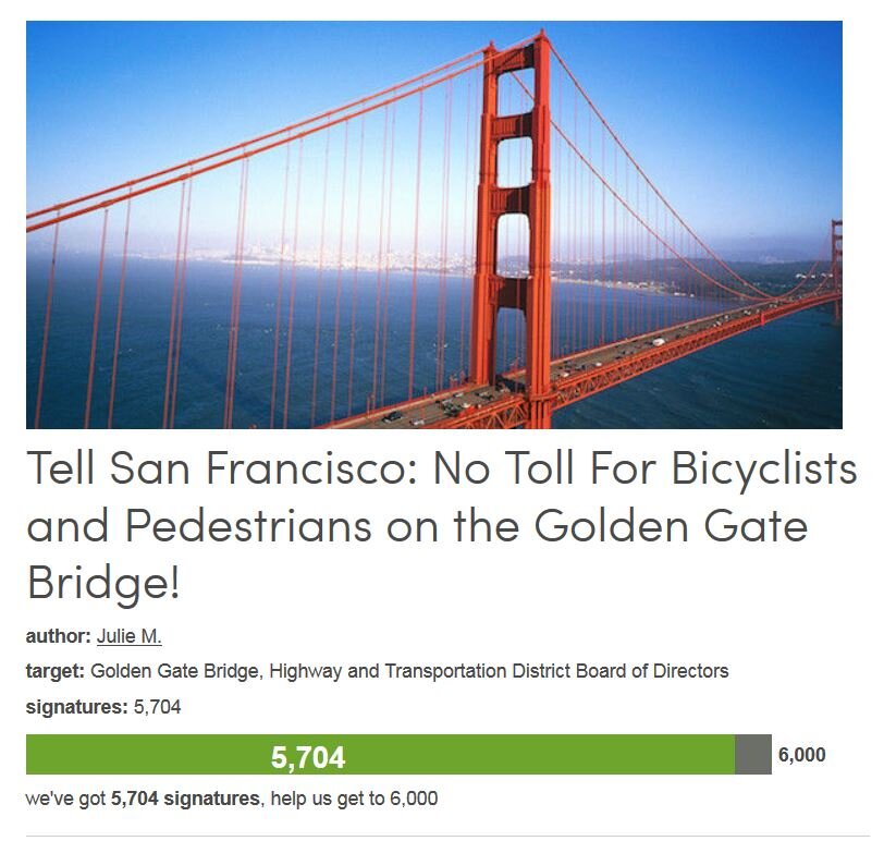 Petition #249: Tell San Francisco: No Toll For Bicyclists And Pedestrians On The Golden Gate Bridge!