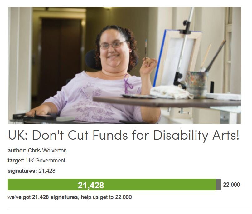 Petition #250: UK: Don't Cut Funds For Disability Arts!