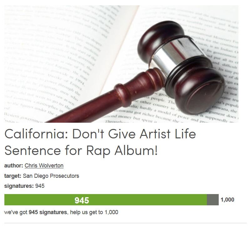 Petition #273: California: Don't Give Artist Life Sentence For Rap Album!