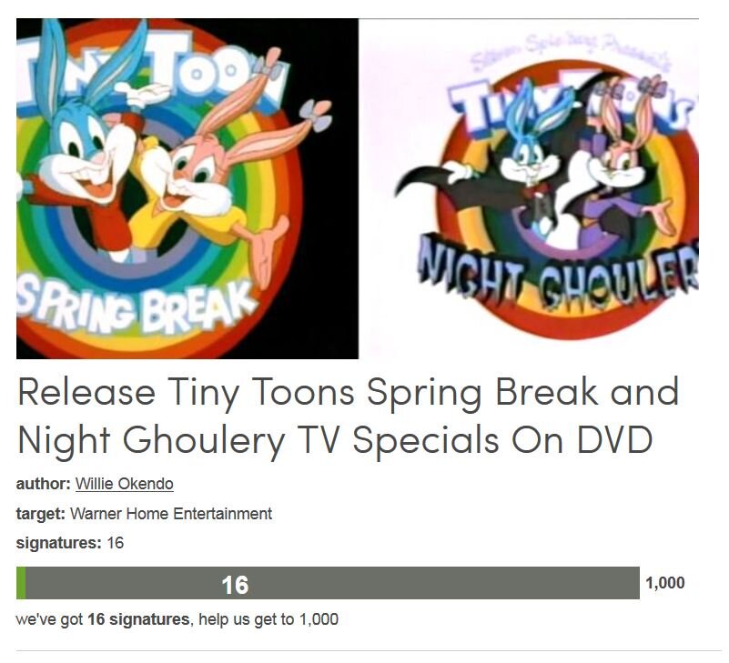 Petition #332: Release Tiny Toons Spring Break And Night Ghoulery TV Specials On DVD