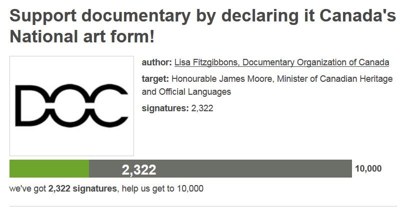 Petition #353: Support Documentary By Declaring It Canada's National Art Form!