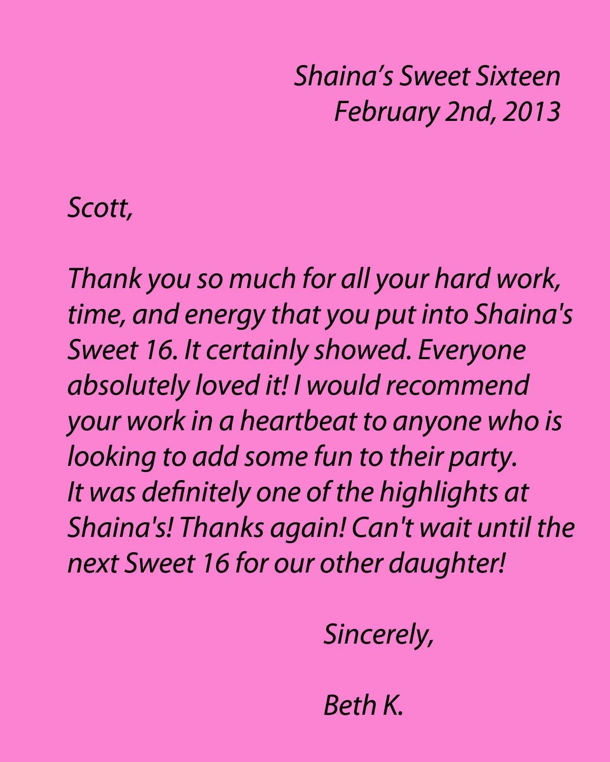 2013-02-02 Shainas Sweet 16.jpg
