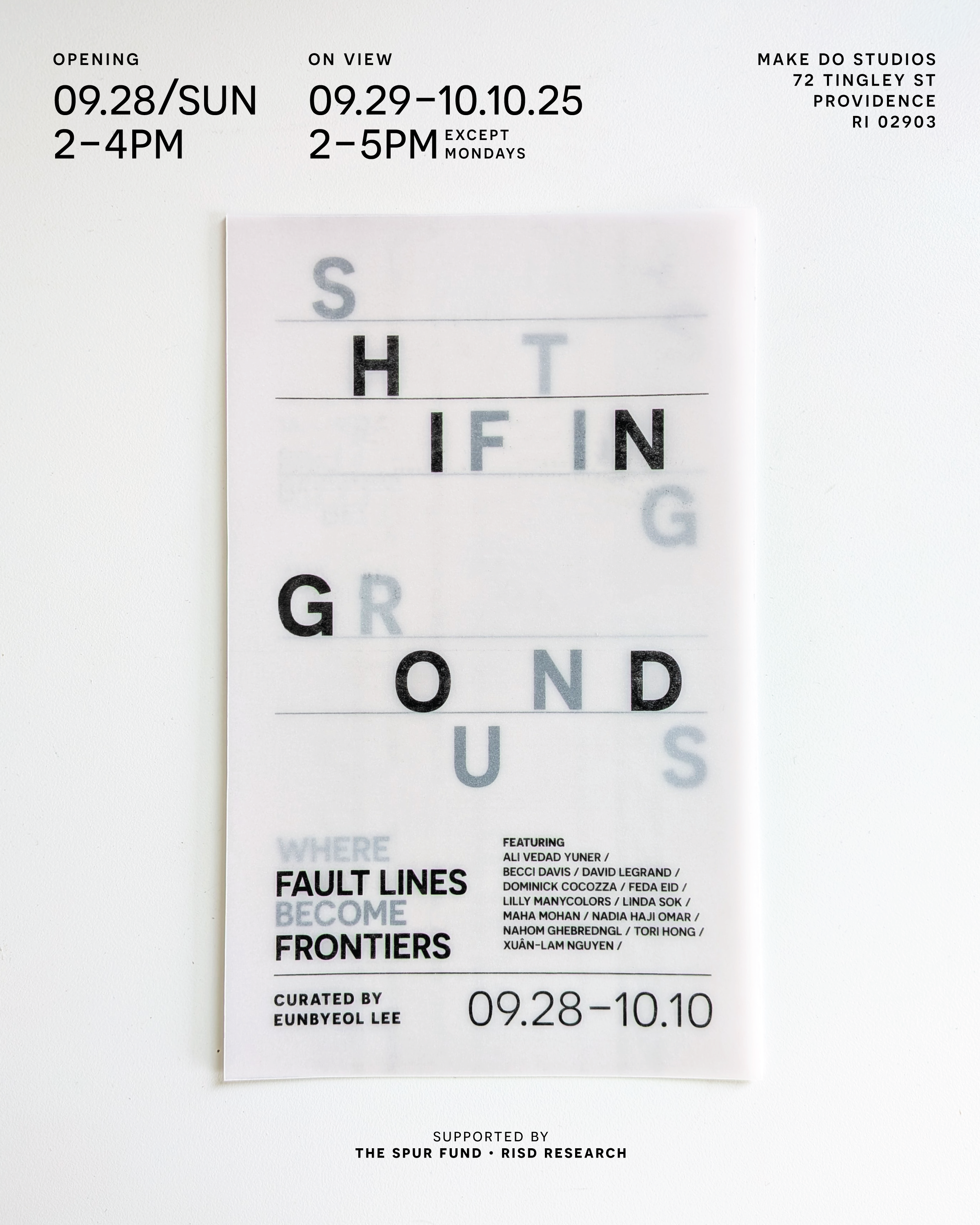   Shifting Grounds  at Make Do Studios, Providence, RI on view September 29 - October 10, 2025 