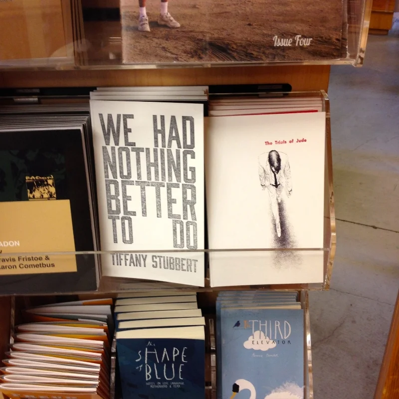 'We Had Nothing Better to Do' is by my classmate Tiffany Stubbert. You should also check her book out.