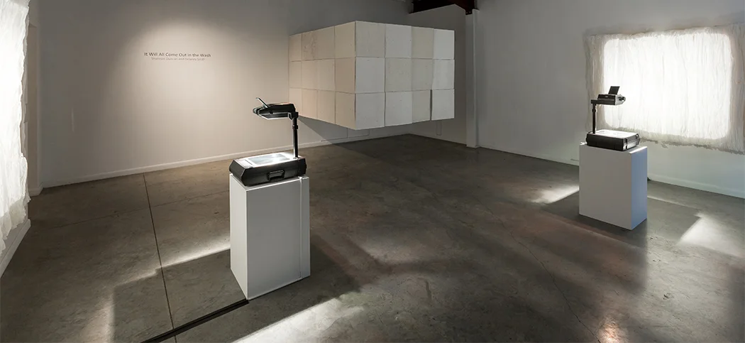 It Will All Come out in the Wash (installation view)