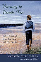 Yearning to Breathe Free Billingsley, Andrew 2007