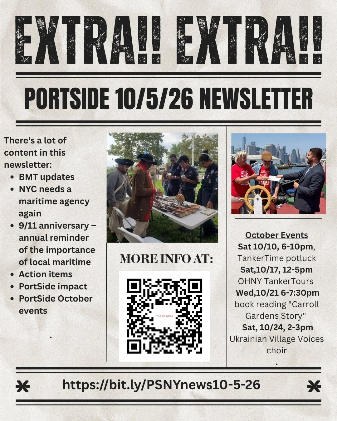 There's a lot of content in  PortSide&rsquo;s October 5 newsletter: 
&bull;	BMT updates
&bull;	NYC needs a maritime agency again
&bull;	9/11 anniversary &ndash;  importance of local maritime
&bull;	Action items
&bull;	PortSide impact

October Events
