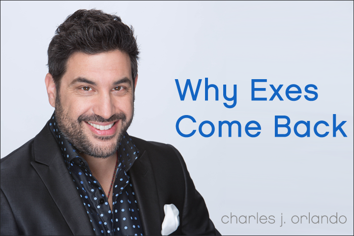 Why Exes Come Back