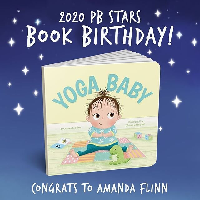 Happy Book Birthday to Amanda Flinn!&nbsp;&nbsp;Her book &quot;Yoga Baby&quot; arrived yesterday June 9th! &quot;Reaching, bending, rocking, and swaying--these are just a few of the moves a bouncy little baby tries when her mother practices yoga thro