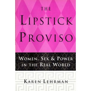  The Lipstick Proviso 