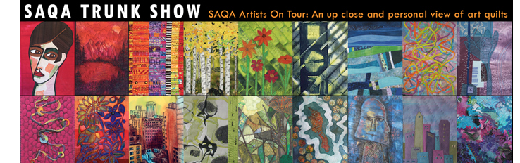 BTW, I'll be presenting a program in May featuring the SAQA Trunk Show at the FASA -- Fiber Artists of San Antonio -- meeting in San Antonio.
