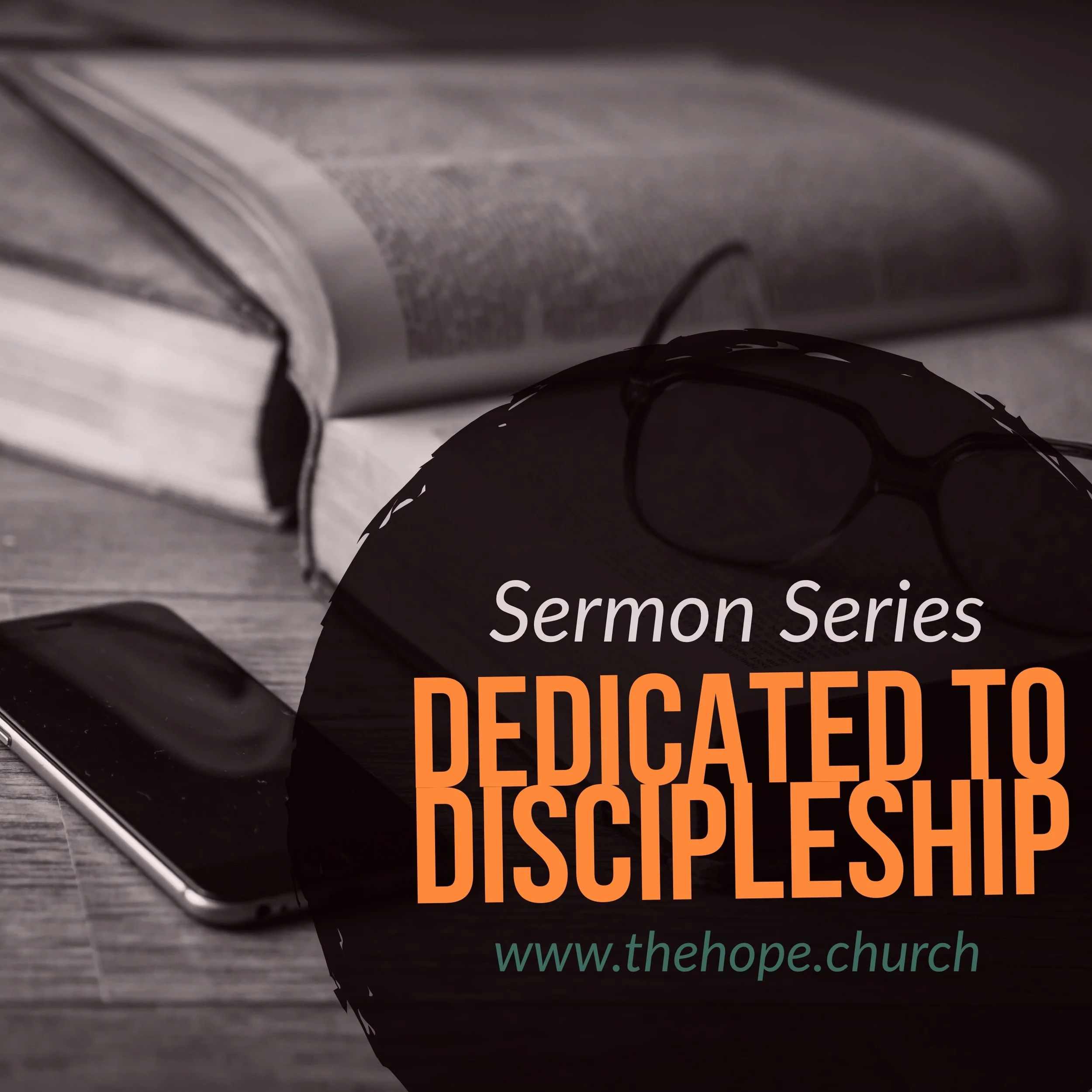 Dedicated to Discipleship - 13 - Jesus Prayer for You