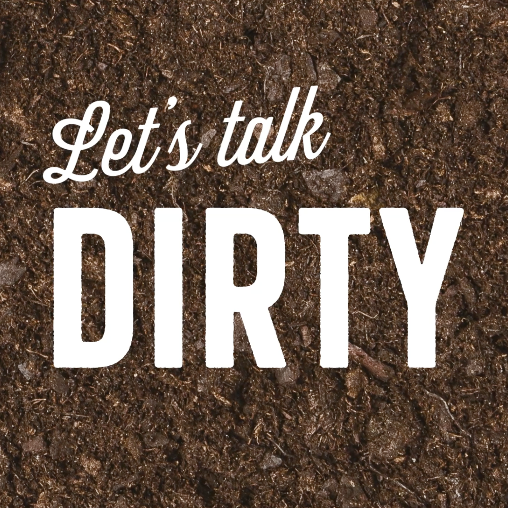 Dirty