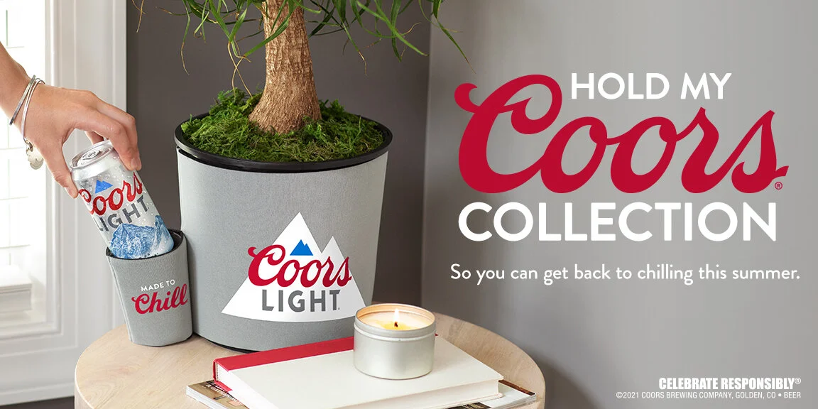Coors Light: Hold My Coors Campaign