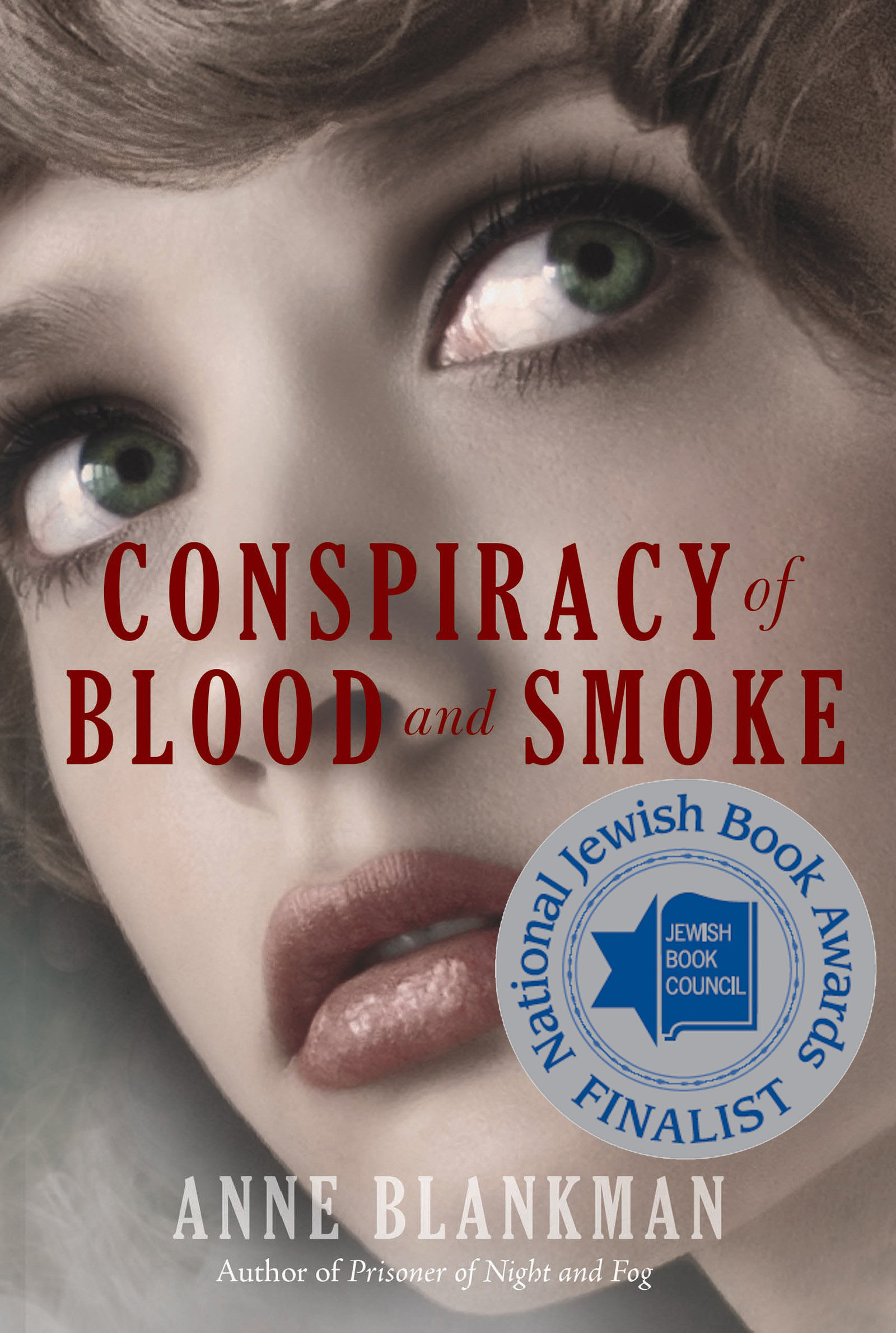 Conspiracy of Blood and Smoke