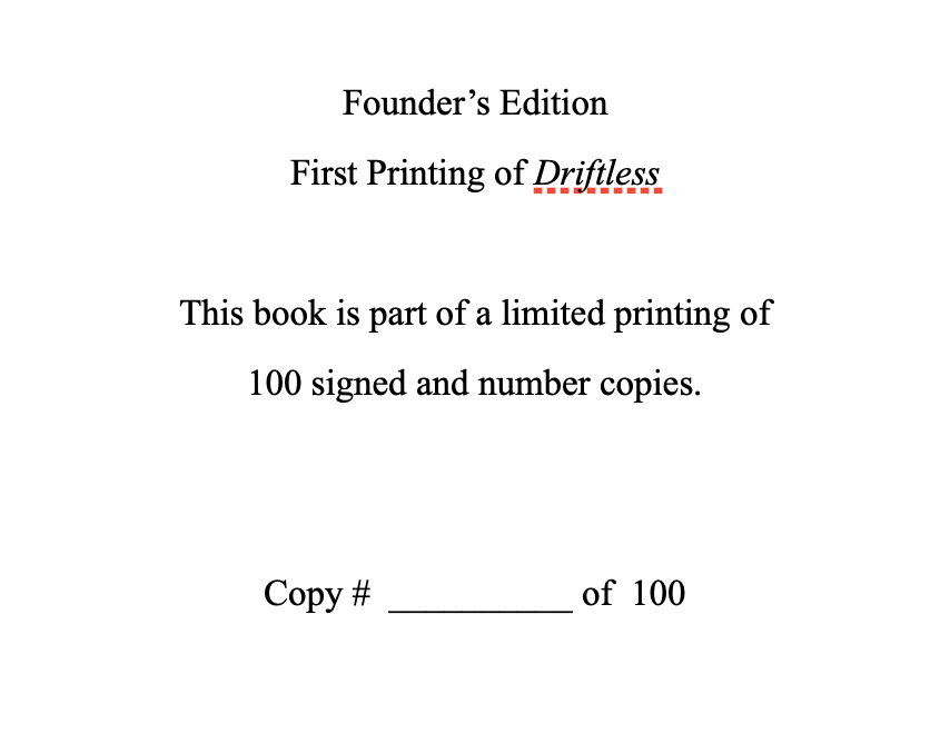 Founder's Edition Driftless - Coming Soon!