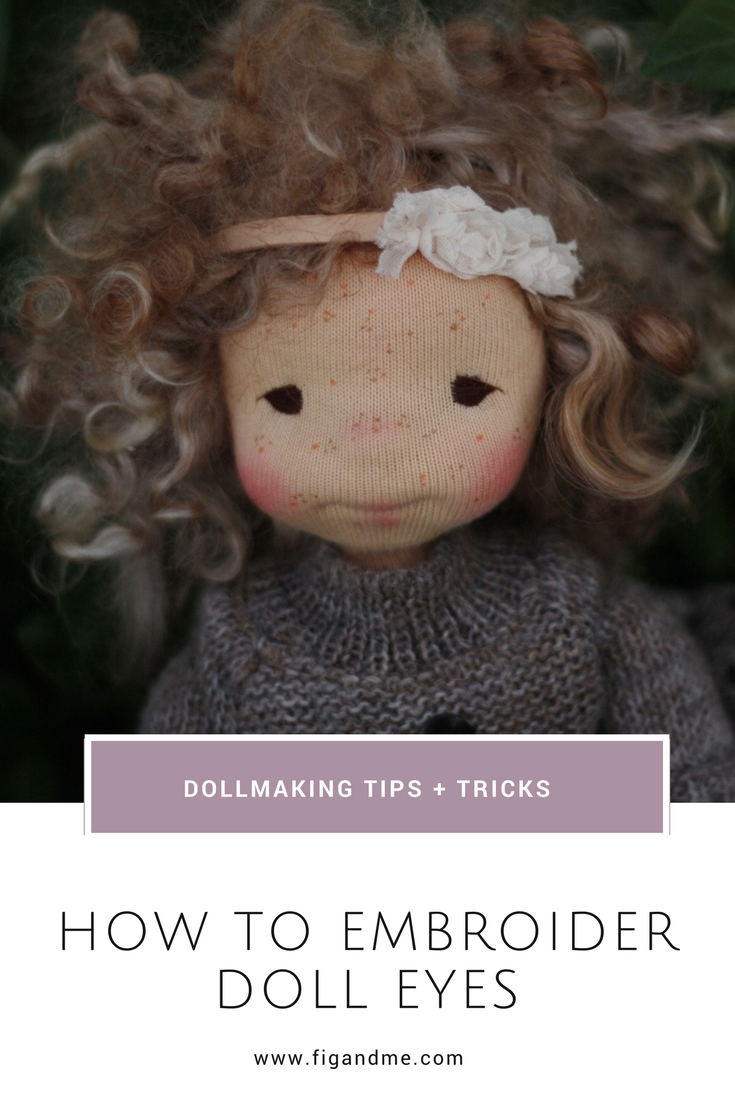How to Embroider Doll Eyes, a mini tutorial. — fig & me