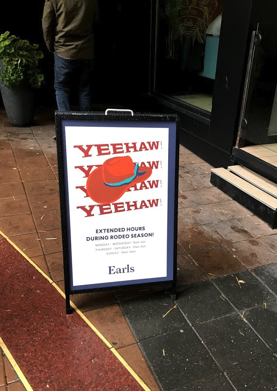 Perhaps the worst offender was Earls who while extending their hours for Stampede used “YEEHAW!” instead of the official Stampede cry of “YAHOO!” on their sandwich board. REALLY! This isn’t Earls first rodeo!