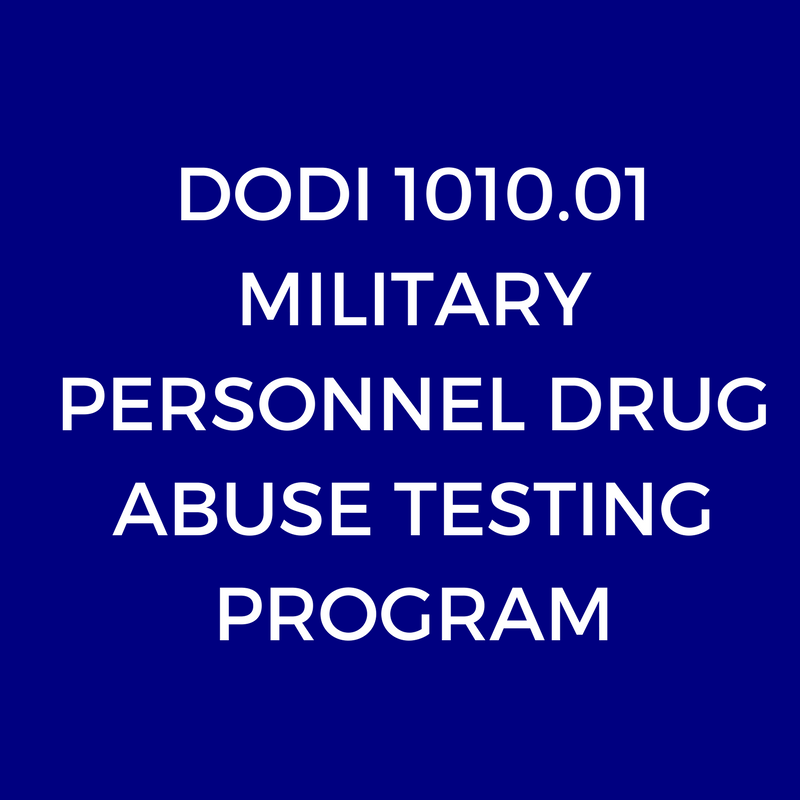 DoDI 1010.01, Military Personnel Drug Abuse Testing Program.png