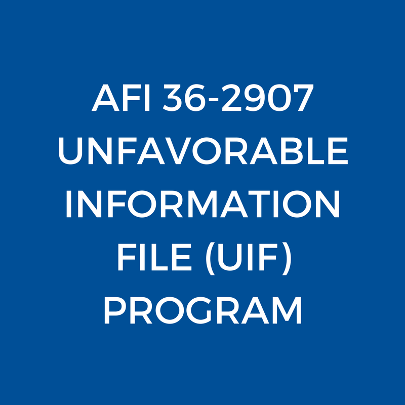 AIR FORCE INSTRUCTION 36-2907, UNFAVORABLE INFORMATION FILE (UIF) PROGRAM.png