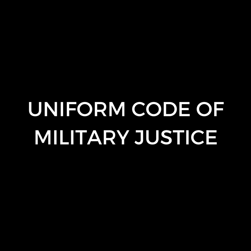 UNIFORM CODE OF MILITARY JUSTICE.png