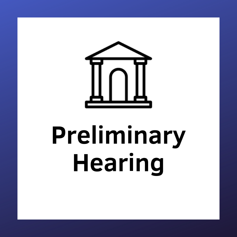 Preliminary Hearing