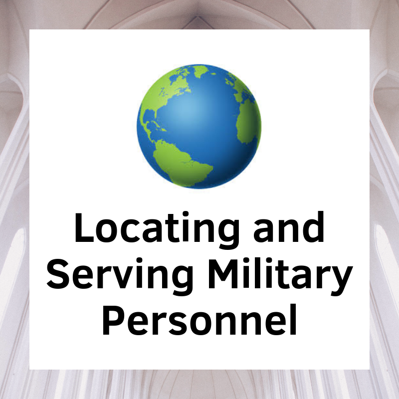 Locating and Serving Military Personnel