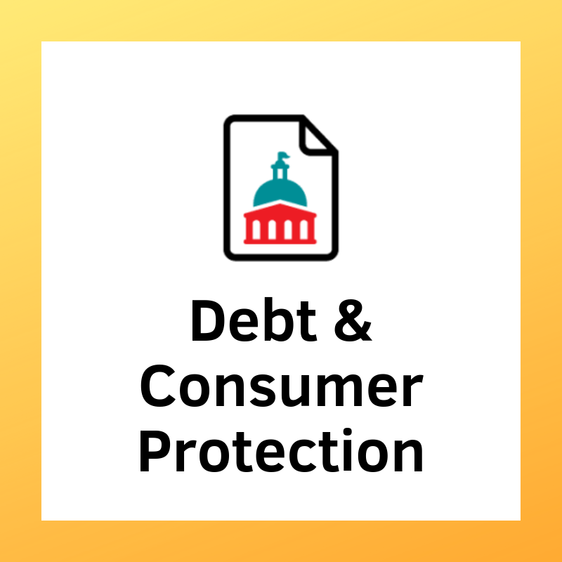 Debt &amp; Consumer Protection