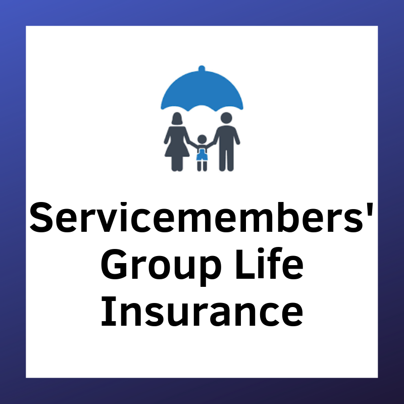 Servicemembers' Group Life Insurance