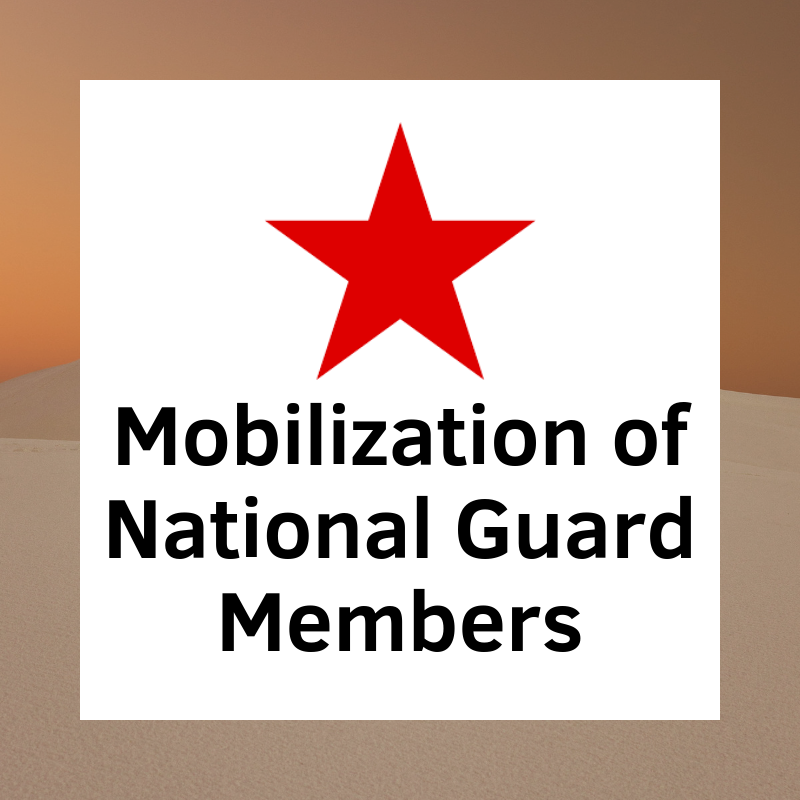Mobilization of National Guard Members