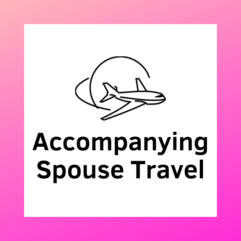 Accompanying Spouse Travel