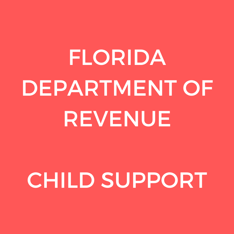 FLORIDA department of revenue  child support.png