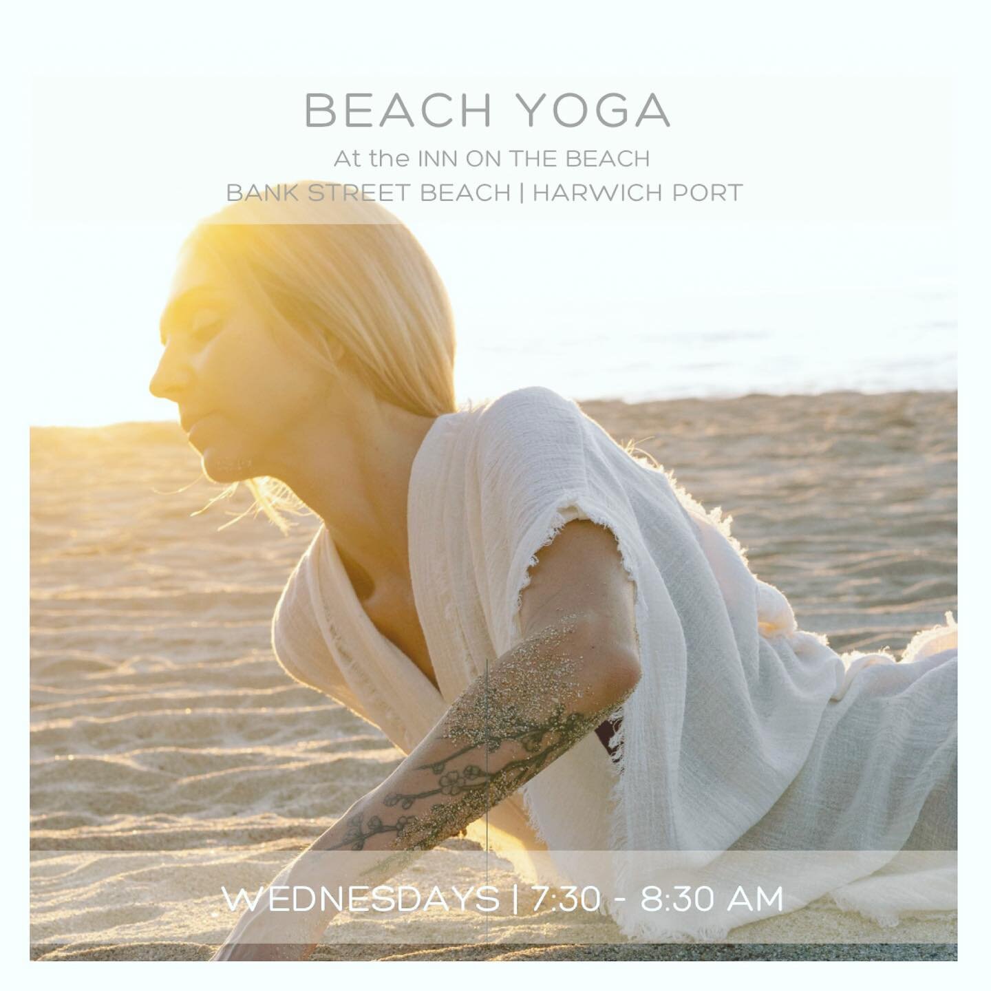 To all of my Cape Cod locals, visitors, explorers and lovers! I&rsquo;m teaming up with the beautiful and charming  @innonthebeachcapecod on Bank Street Beach in Harwich Port to offer yoga on the their private beachfront every Wednesday morning from 