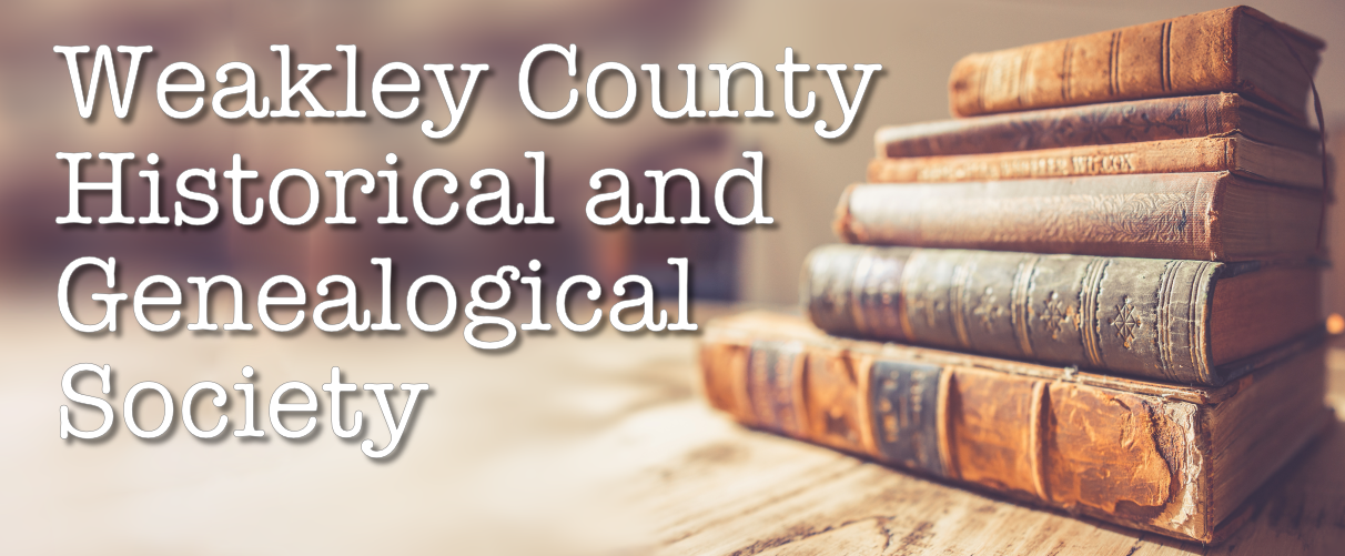 Weakley County Historical and Genealogical Society