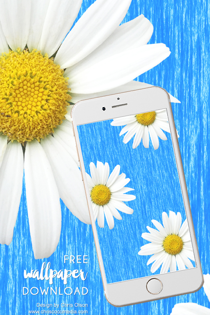 Wallpaper For Your Phone Summer Daisies Chris Coco Media