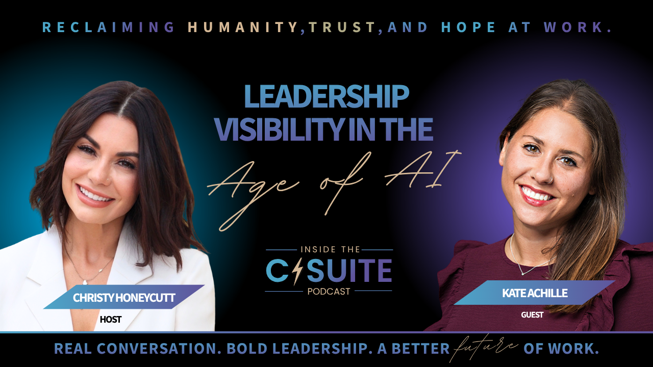 Leadership Visibility in the Age of AI