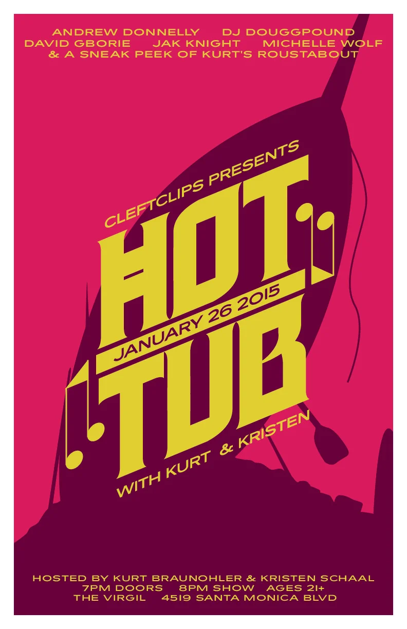 Monday, January 26th!
Tickets at http://hottub.nightout.com
More Hot Tub:@HotTub_Showhttp://www.facebook.com/HotTubShowInstagram ~ @Hot_Tub_Show
*Poster by Garrett Ross